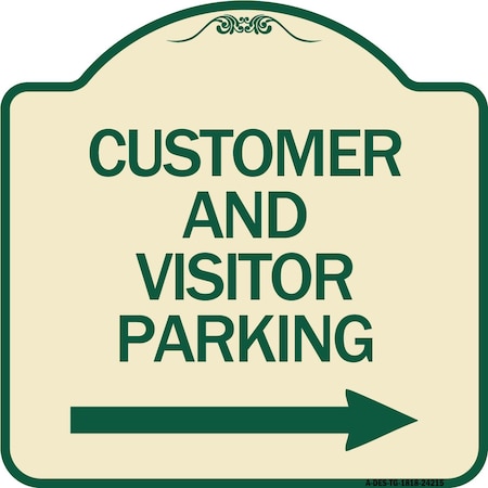 Signmission Customer and Visitor Parking W/ Right Arrow Heavy-Gauge Aluminum Sign, 18" x 18", TG-1818-24215 A-DES-TG-1818-24215